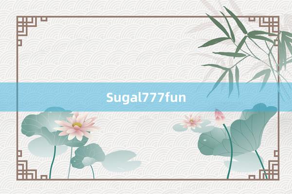 Sugal777fun