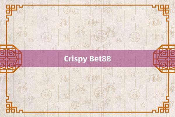 Crispy Bet88